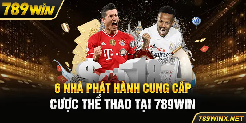 6 nhà phát hành cung cấp cược thể thao tại 789win