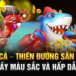 JL Bắn Cá – Thiên Đường Săn Thưởng Đầy Màu Sắc và Hấp Dẫn